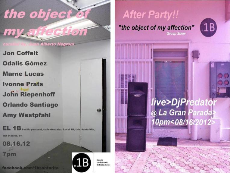 Exposición Colectiva "The Object of My Affection"